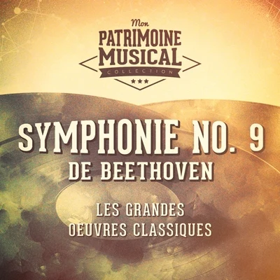 Les grandes oeuvres classiques : « Symphonie No. 9 » de Ludwig van Beethoven 專輯 Ferenc Fricsay