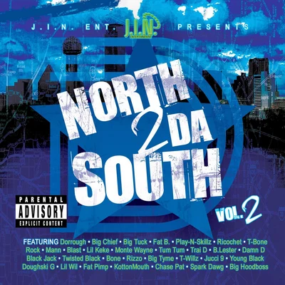 North 2 Da South, Vol. 2 專輯 Prynce P/IQ Muzic/Alsace Carcione/Big Tuck/Headkrack