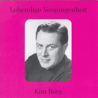 Lebendige Vergangenheit - Kim Borg 专辑 Lydia Romanova/Eugenia Zareska/Kim Borg/Orchestre national de la Radiodiffusion française/Andre Bielecki