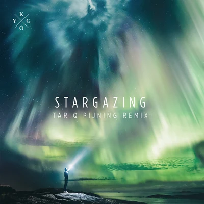 Stargazing (Tariq Pijning Edit) 專輯 Kygo