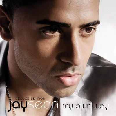 Jay Sean My Own Way (Deluxe Edition)