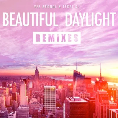 Beautiful Daylight Remixes 專輯 Adriano Pagani/Vee Brondi