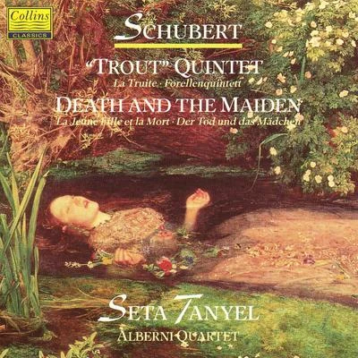 Schubert: "Trout" Quintet - Death and the Maiden 专辑 Seta Tanyel