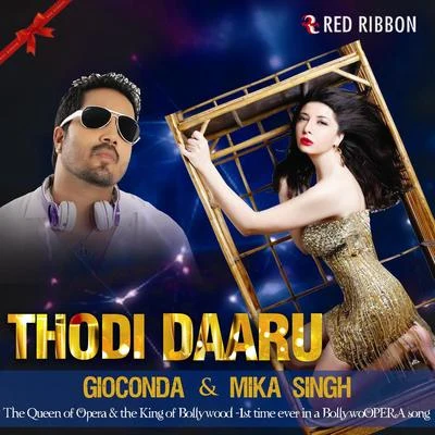 Mika Singh Thodi Daaru