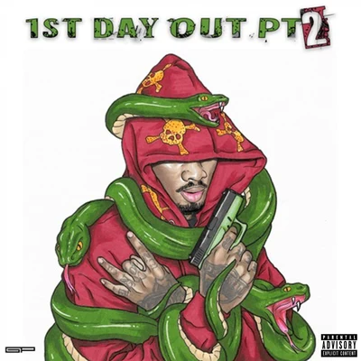 1st Day Out Pt. 2 专辑 Slimesito/K$upreme