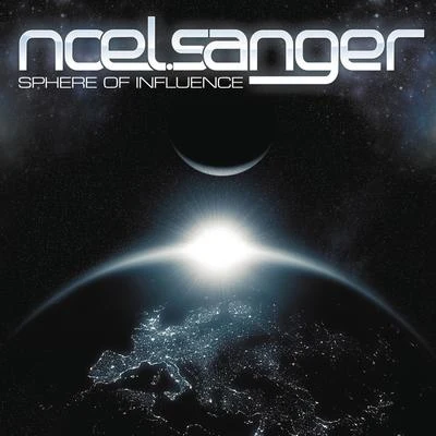 Sphere of Influence (Continuous DJ Mix by Noel Sanger) 專輯 Noel Sanger