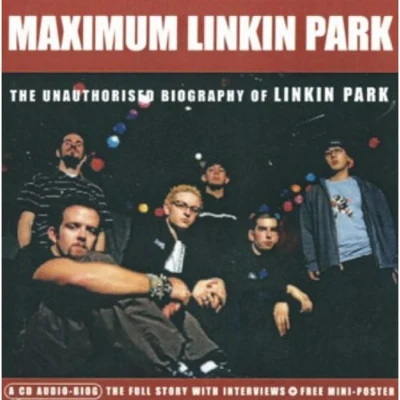 Linkin Park Maximum Linkin Park