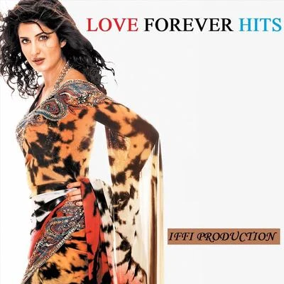 Love Forever Hits 專輯 Kumar Sanu