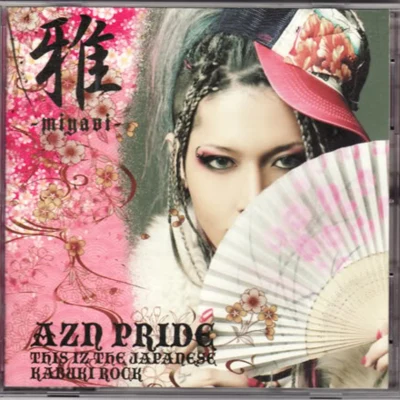 AZN PRIDE-THIS IZ THE JAPANESE KABUKI ROCK- 專輯 雅-MIYAVI-