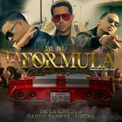 De La Ghetto La Formula (feat. Chris Jeday)