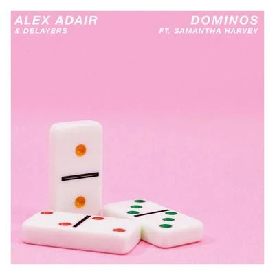 Dominos 專輯 Mr Sanka/Alex Adair/Cassian/Suede Brown/The Knocks