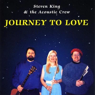 Journey To Love 专辑 Steven King