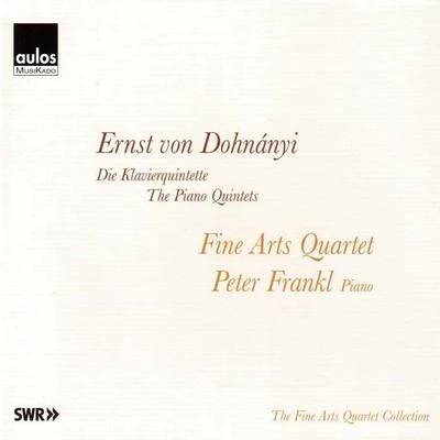 Peter Frankl Dohnányi: The Piano Quintets