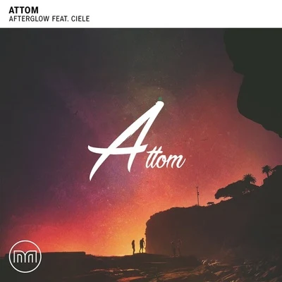 Afterglow 專輯 Attom