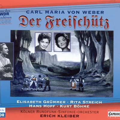 WEBER, C.M. von: Freischutz (Der) [Opera] (1955) 專輯 Erich Kleiber