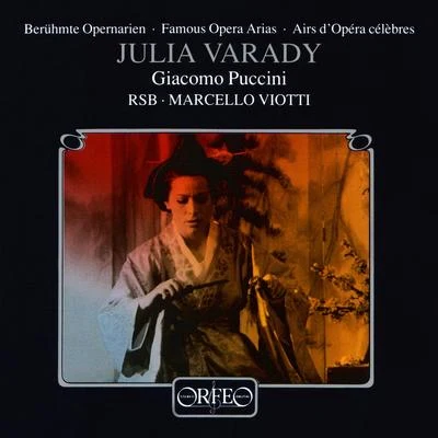 PUCCINI, G.: Opera Arias (Várady, Berlin Radio Symphony, Viotti) 專輯 Marcello Viotti