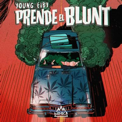 Prende el Blunt 專輯 Kaktov/Young Eiby