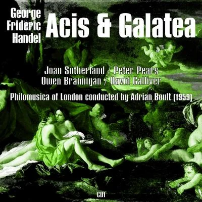 Joan Sutherland George Frideric Handel: Acis & Galatea (1959), Volume 1