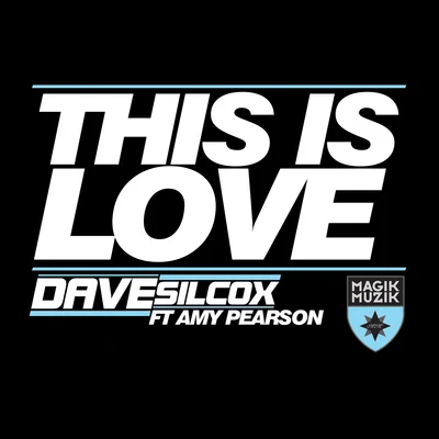 This Is Love 专辑 Dave Silcox