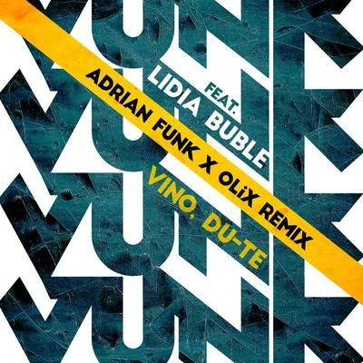 Vino, du-te (Adrian Funk & OLiX Remix) 專輯 Lidia Buble