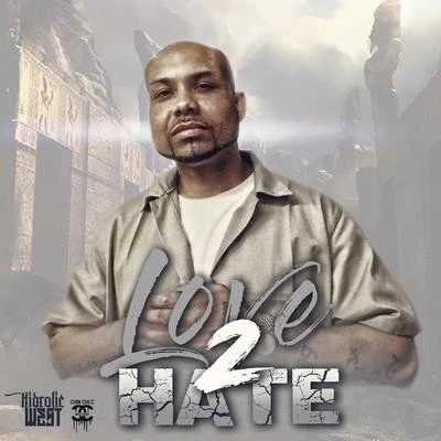 Love 2 Hate 专辑 Smiggz/Hydrolic West