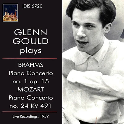 Glenn Gould Brahms & Mozart: Piano Concertos (Live)