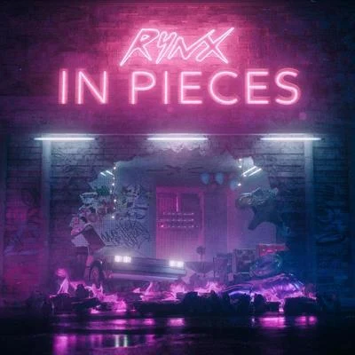 In Pieces 專輯 Rynx