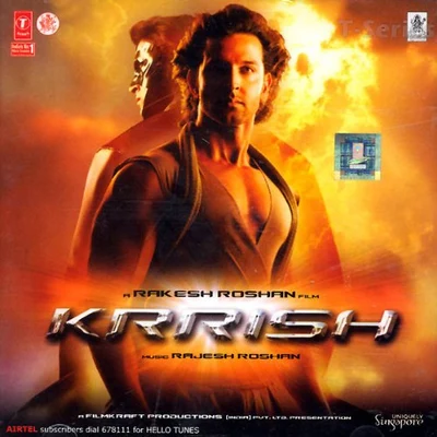 Krrish (Original Motion Picture Soundtrack) 专辑 Shomu Seal/Jitendra Thankur/Rajesh Roshan