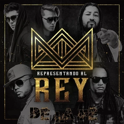 Representando al Rey (feat. Manny Montes, Radikal People & Matamba) 專輯 Mikey A/Indiomar/Jay Kalyl/Manny Montes