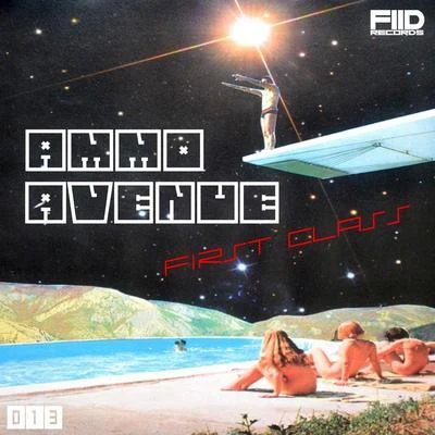 First Class 專輯 Ammo Avenue/Elliot Chapman