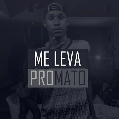 Me Leva pro Mato 專輯 DJ KR3