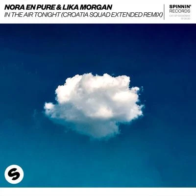 In The Air Tonight (Croatia Squad Extended Remix) 專輯 Lika Morgan