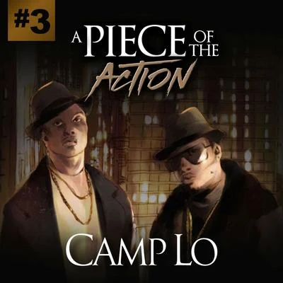 A Piece of the Action Part III 專輯 Camp Lo