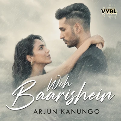 Woh Baarishein 专辑 M Ajay Vaas/Arjun Kanungo/Prakriti Kakar