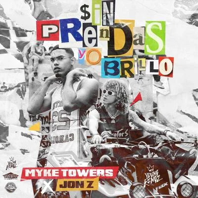 Sin Prendas Yo Brillo 專輯 Myke Towers