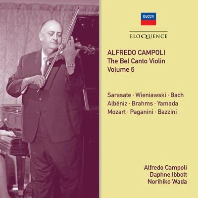 Alfredo Campoli: The Bel Canto Violin - Vol. 6 专辑 Alfredo Campoli