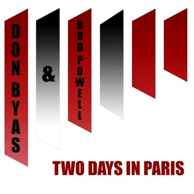 Don Byas & Bud Powell: Two Days in Paris 專輯 Bud Powell/Sonny Stitt/J.J. Johnson