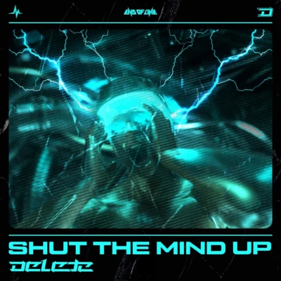 Shut The Mind Up 专辑 DELeTE/Malice/Infirium/Vazard/Yuna-X