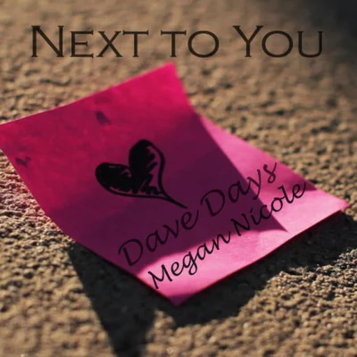 Next to You 專輯 Dave Days