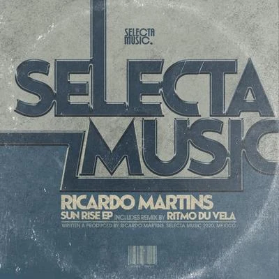 Sun Rise EP 专辑 Ricardo Martins/Dalto Max/Joker Beats