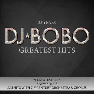 25 Years - Greatest Hits 專輯 DJ BoBo