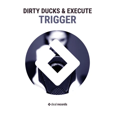 Trigger 专辑 Hawkboy/Dirty Ducks