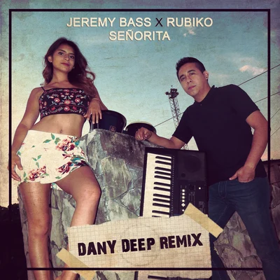 Senorita 專輯 Jeremy Bass