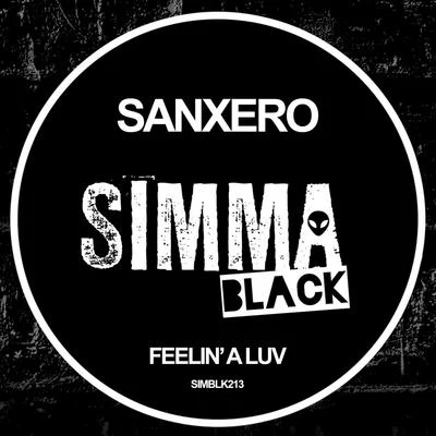 Feelin A Luv 專輯 sanXero