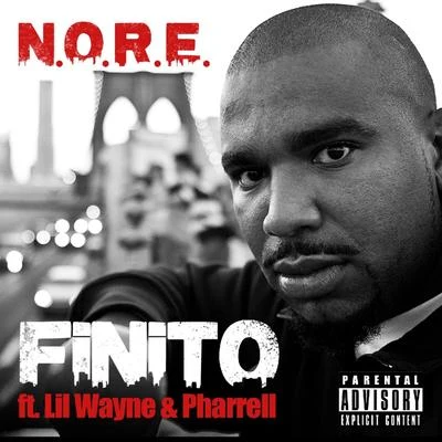 fin ITO (feat. l IL Wayne P Harrell) - single 專輯 N.O.R.E.