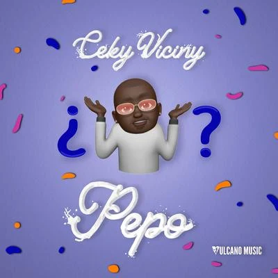 Pepo 专辑 Ceky Viciny/El Mayor Clasico/Liro Shaq