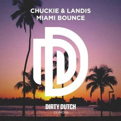 Miami Bounce 專輯 chuckie/SonicC/Crookers/Dennis Ferrer/And One