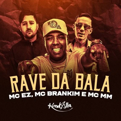 Rave da Bala 专辑 MC EZ