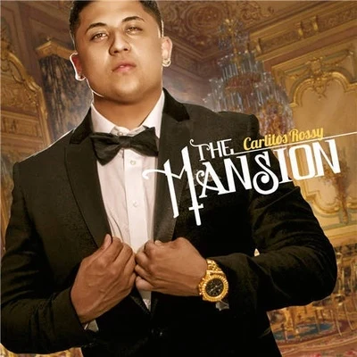 The Mansion 专辑 Persa La Voz/Carlitos Rossy