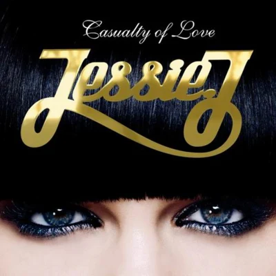 Jessie JDavid Guetta Casualty of Love